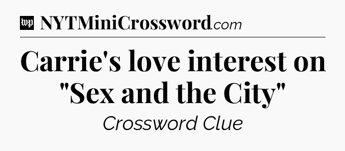 Carrie's love interest on 