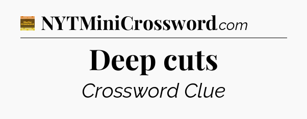 Deep cuts - Eugene Sheffer Crossword