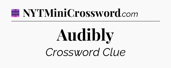 Audibly - Thomas Joseph Crossword