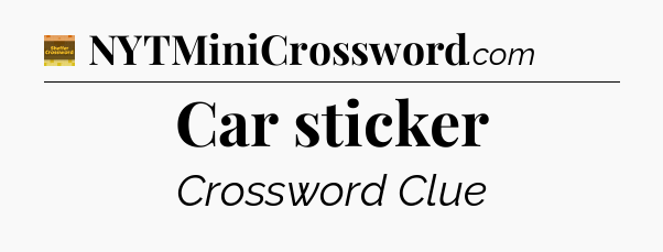 Car sticker - Eugene Sheffer Crossword