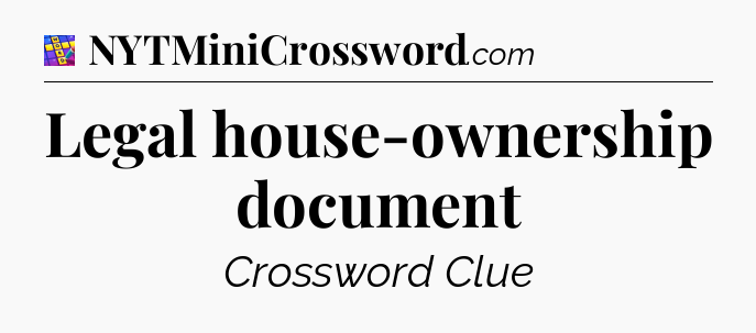 Legal house-ownership document Codycross