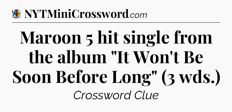 Maroon 5 hit single from the album 