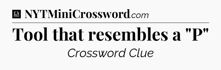 Tool that resembles a 