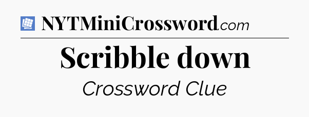 Scribble down Puzzle Page Crossword Clue