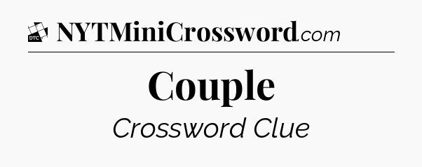 Couple - Daily Themed Classic Crossword