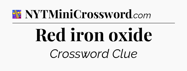 Red iron oxide Codycross