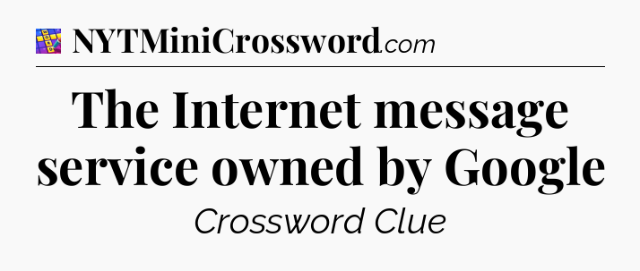 The Internet message service owned by Google Codycross