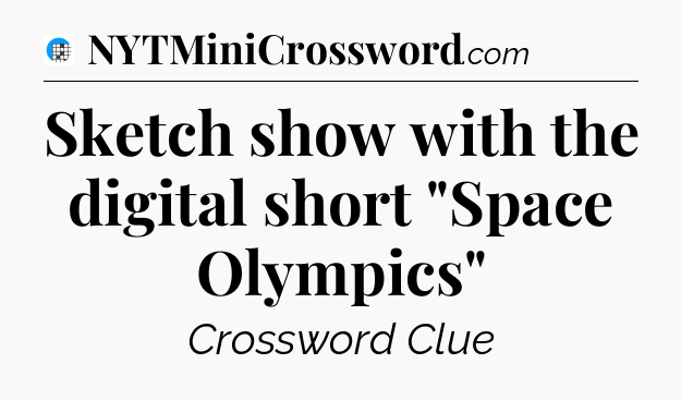 Sketch show with the digital short 