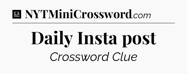 Daily Insta post - LA Times Crossword