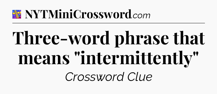 Three-word phrase that means 