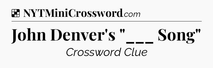 Solution: John Denver's 