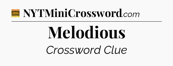 Melodious - Eugene Sheffer Crossword
