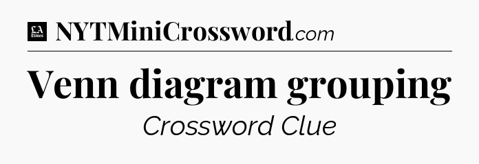 Venn diagram grouping - LA Times Crossword