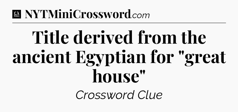 Title derived from the ancient Egyptian for 