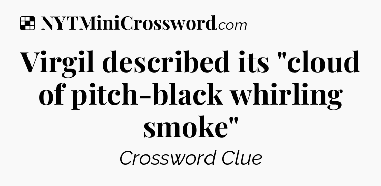 Solution: Virgil described its 