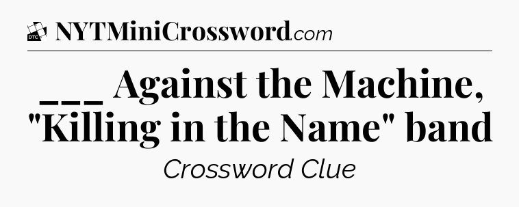 ___ Against the Machine, 