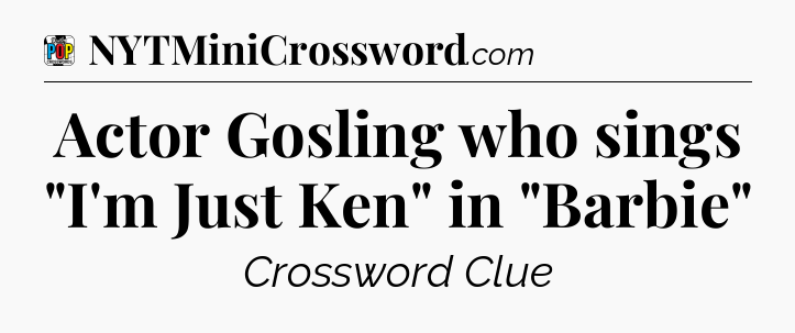 Actor Gosling who sings 