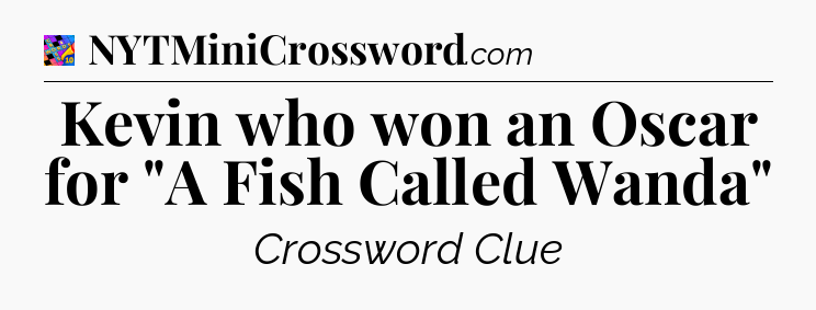 Kevin who won an Oscar for 