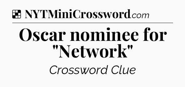 Solution: Oscar nominee for 