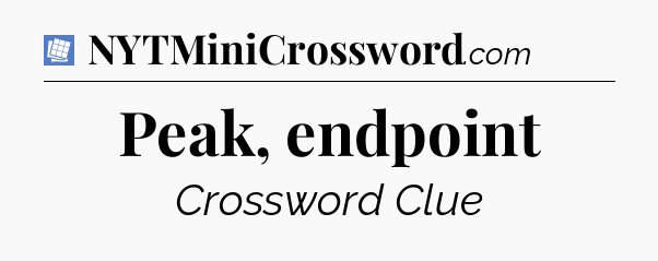Peak, endpoint Puzzle Page Crossword Clue