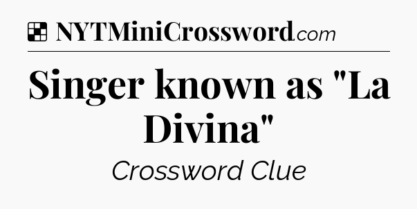 Solution: Singer known as 