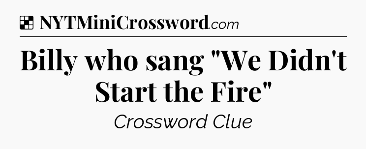 Solution: Billy who sang 