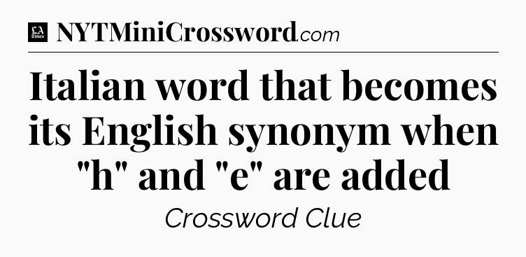 Italian word that becomes its English synonym when 