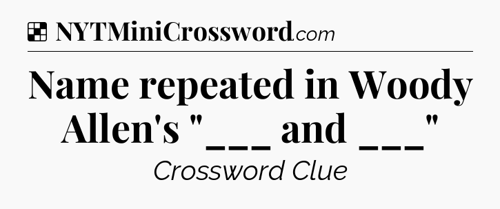 Solution: Name repeated in Woody Allen's 