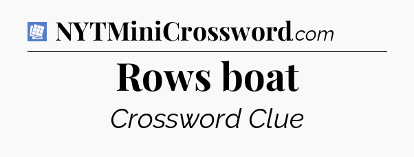 Rows boat Puzzle Page Crossword Clue