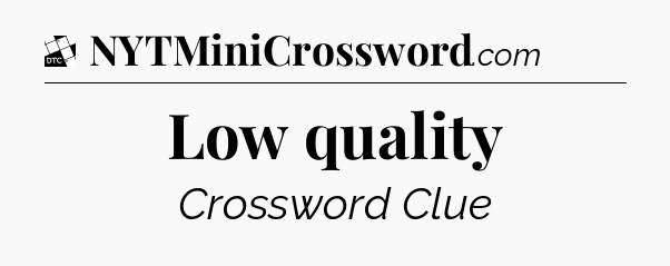 Low quality - Daily Themed Classic Crossword