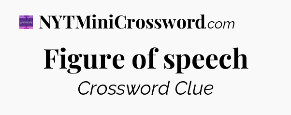 Figure of speech - Thomas Joseph Crossword