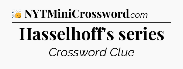 Hasselhoff's series - 7 Little Words