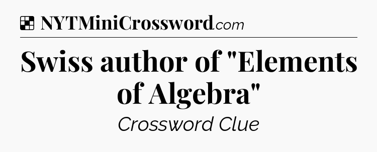 Solution: Swiss author of 