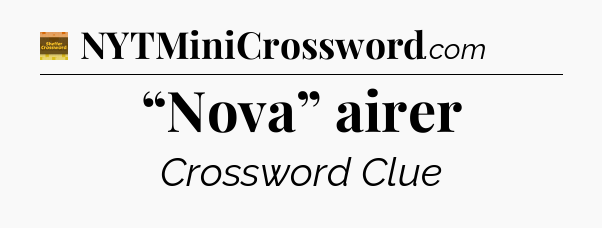 “Nova” airer - Eugene Sheffer Crossword