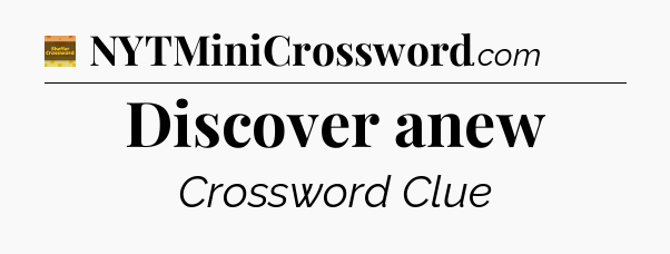 Discover anew - Eugene Sheffer Crossword
