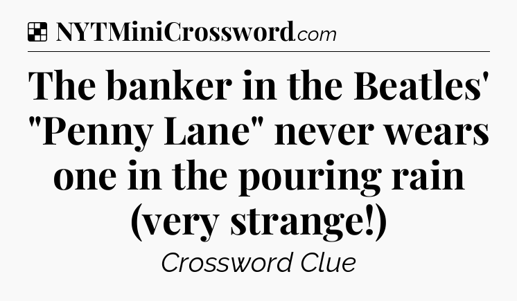 Solution: The banker in the Beatles' 