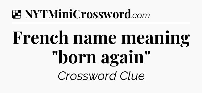 Solution: French name meaning 