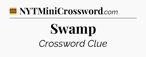Swamp - Eugene Sheffer Crossword