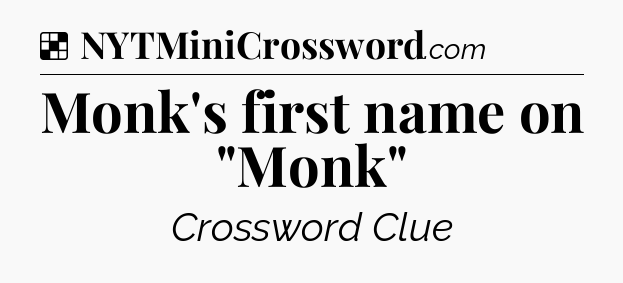 Solution: Monk's first name on 