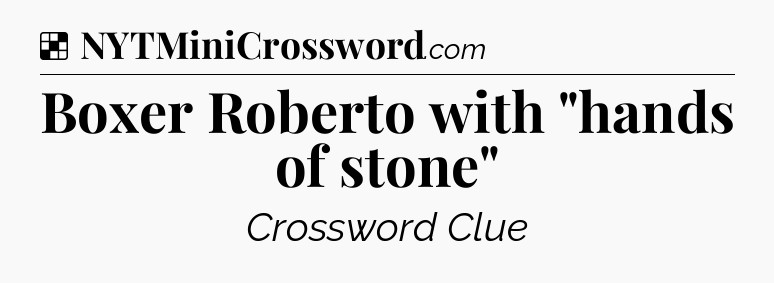 Solution: Boxer Roberto with 