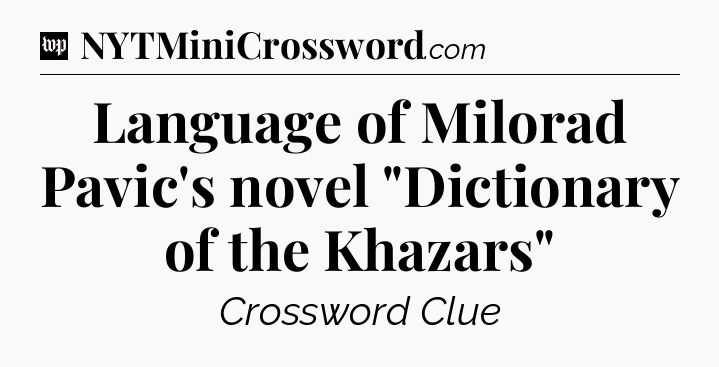 Language of Milorad Pavic's novel 