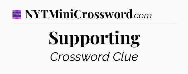 Supporting - Thomas Joseph Crossword