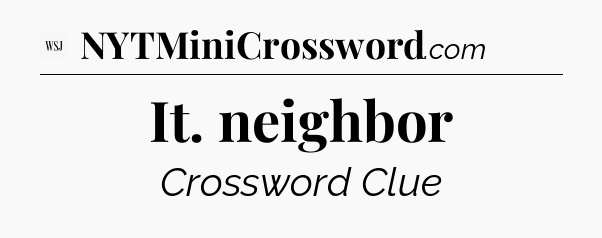 It. neighbor - WSJ Crossword