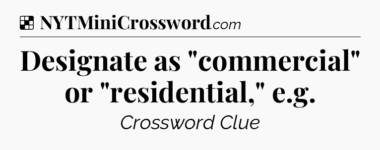 Solution: Designate as 