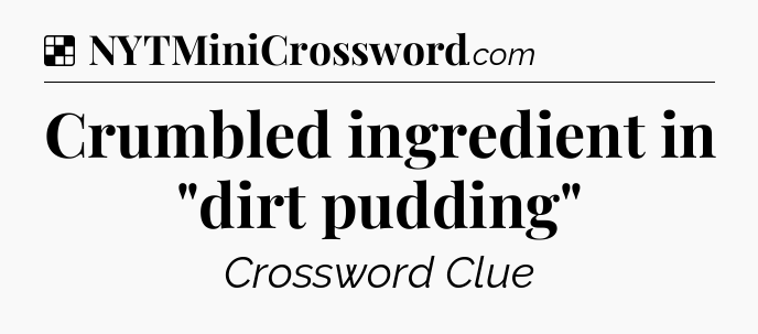Solution: Crumbled ingredient in 