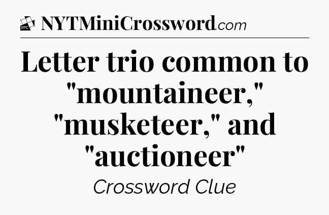 Letter trio common to 