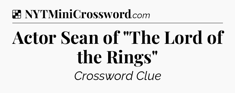 Solution: Actor Sean of 