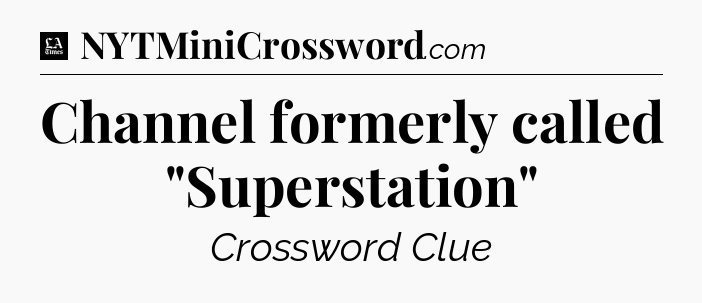 Channel formerly called 