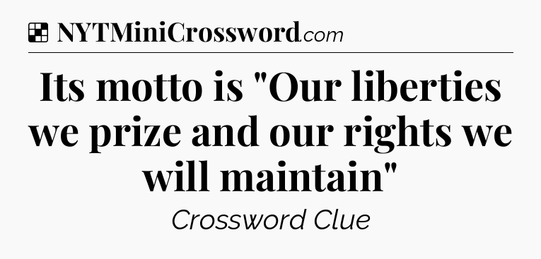 Solution: Its motto is 