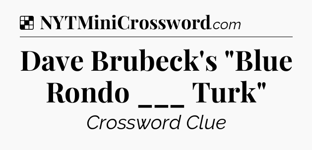 Solution: Dave Brubeck's 